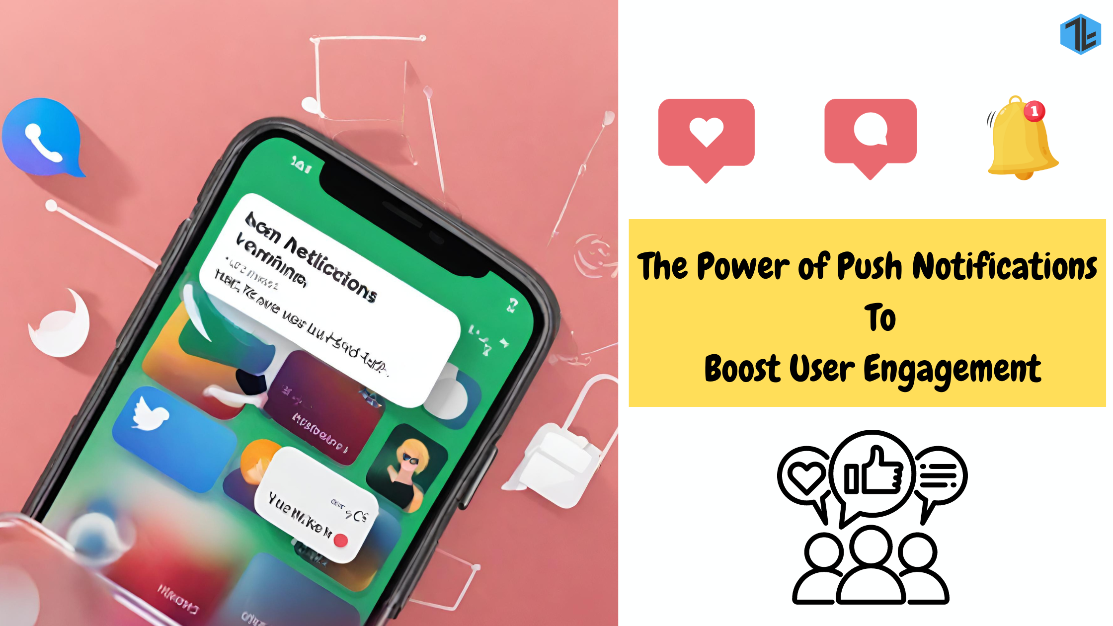 The Power of Push Notifications to Boost User Engagement